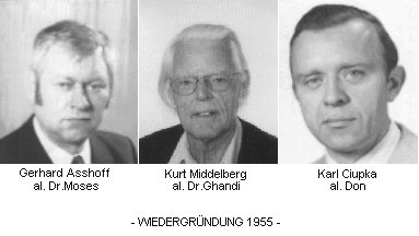 Gerhard Asshoff al. Dr.Moses, Kurt Middelberg al. Dr.Ghandi, Karl Ciupka al. Don